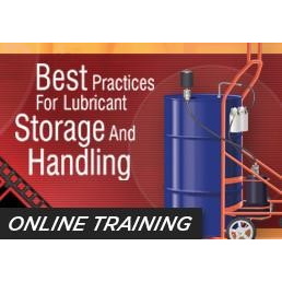 BEST PRACTICES FOR LUBRICANT STORAGE AND HANDLING